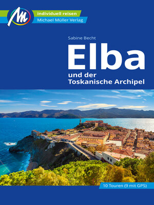 cover image of Elba Reiseführer Michael Müller Verlag